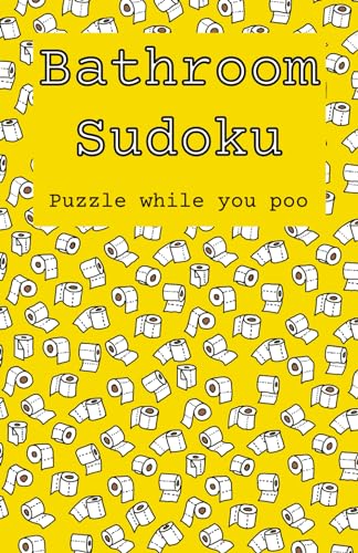 Bathroom Sudoku (Novelty Bathroom Books) von Independently published