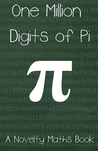 One Million Digits of Pi: A Novelty Maths Book