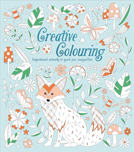 Creative Colouring: Inspirational Artworks to Spark Your Imagination von Arcturus