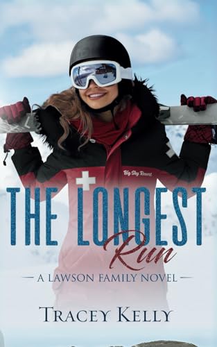 The Longest Run (Lawson Family, Band 4) von Independently published