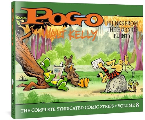 Pogo Hijinks from the Horn of Plenty 8: The Complete Syndicated Comic Strips (Walt Kelly's Pogo) von Fantagraphics