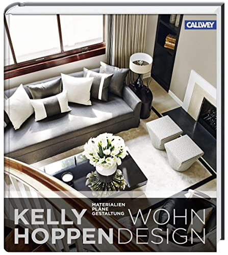 Wohndesign: Materialien, Pläne, Gestaltung von Callwey GmbH
