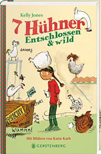 7 Hühner: Entschlossen & wild