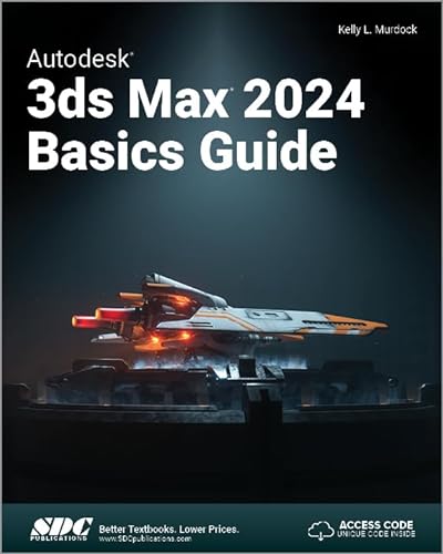 Autodesk 3ds Max 2024 Basics Guide von SDC Publications