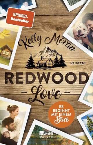 Redwood Love – Es beginnt mit einem Blick von Rowohlt