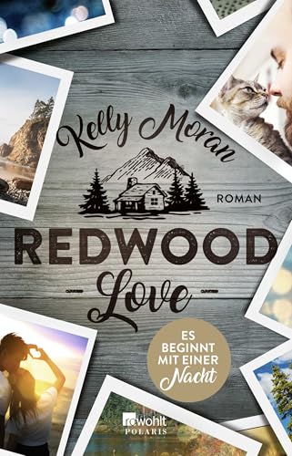 Redwood Love – Es beginnt mit einer Nacht von Rowohlt