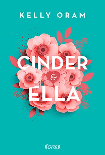 Cinder & Ella von ONE