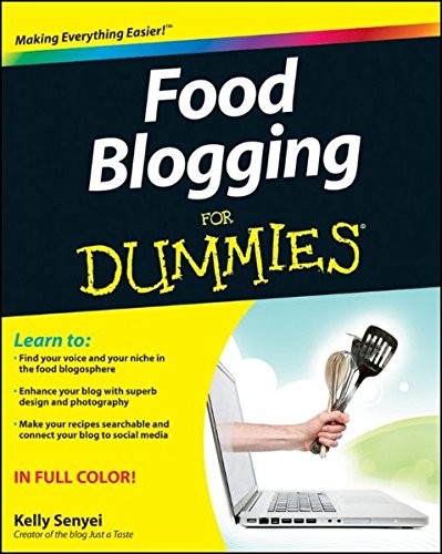 Food Blogging For Dummies von For Dummies