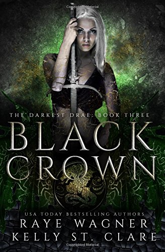Black Crown (The Darkest Drae, Band 3)
