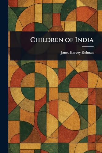 Children of India von Anson Street Press