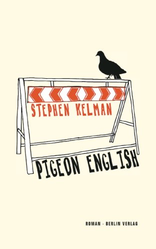Pigeon English: Roman