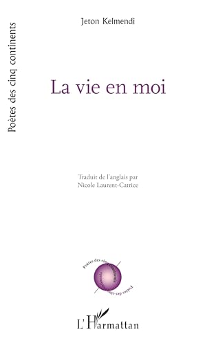 La vie en moi von Editions L'Harmattan