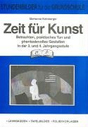 Zeit für Kunst 3./4. Jahrgangsstufe: Betrachten, praktisches Tun und phantasievolles Gestalten in der 3. und 4. Jahrgangsstufe. Lehrskizzen, Tafelbilder, Folienvorlagen Zeit für Kunst 3./4. Jahrgangsstufe: Betrachten, praktisches Tun und phantasievolles Gestalten in der 3. und 4. Jahrgangsstufe. Lehrskizzen, Tafelbilder, Folienvorlagen