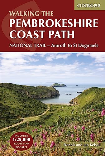 The Pembrokeshire Coast Path: NATIONAL TRAIL – Amroth to St Dogmaels (Cicerone guidebooks) von Cicerone Press Limited