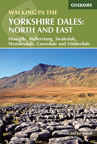 Walking in the Yorkshire Dales: North and East: Howgills, Mallerstang, Swaledale, Wensleydale, Coverdale and Nidderdale (Cicerone guidebooks) von Cicerone
