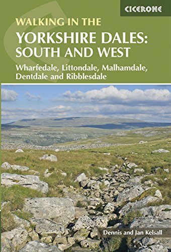 Walking in the Yorkshire Dales: South and West: Wharfedale, Littondale, Malhamdale, Dentdale and Ribblesdale (Cicerone guidebooks) von Cicerone Press