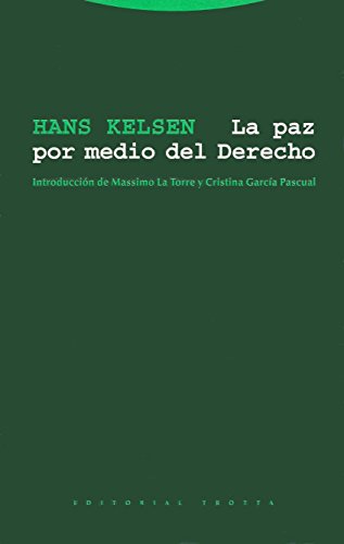 La paz por medio del derecho (Estructuras y Procesos. Derecho)