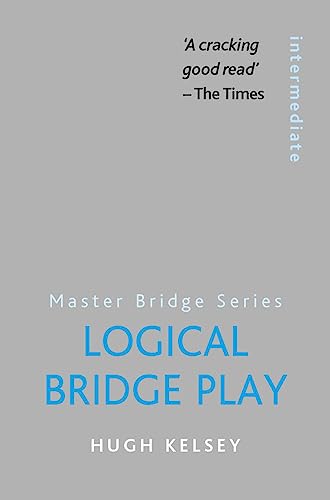 Logical Bridge Play (MASTER BRIDGE) von George Weidenfeld & Nicholson