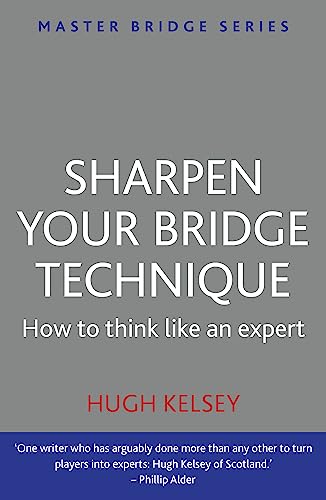 Sharpen Your Bridge Technique