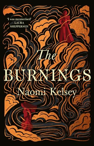 The Burnings: The new enthralling historical novel of 2023, based on a true story von HarperNorth