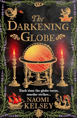 The Darkening Globe: New for 2025, a haunting historical thriller from the award-winning author von HarperCollins