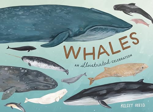 Whales: An Illustrated Celebration von Ten Speed Press