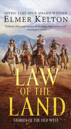 Law of the Land: Stories of the Old West von Forge
