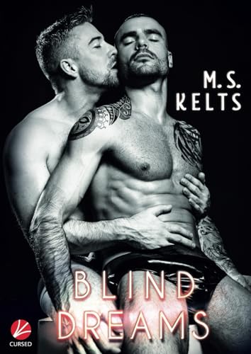 Blind Dreams von Cursed Verlag, Inh. Julia Schwenk