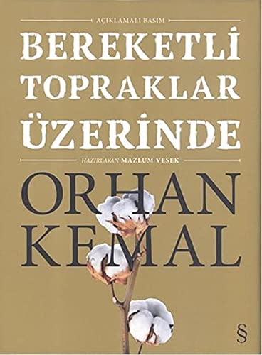 Bereketli Topraklar Üzerinde: Aciklamali Basim: Açıklamalı Basım