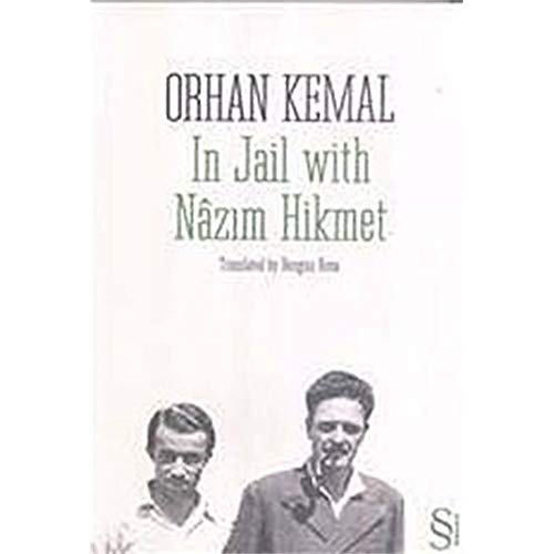 In Jail with Nazim Hikmet In Jail with Nazim Hikmet