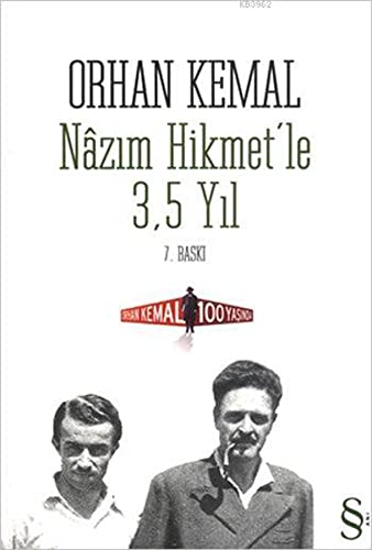Nazim Hikmetle 3,5 Yil