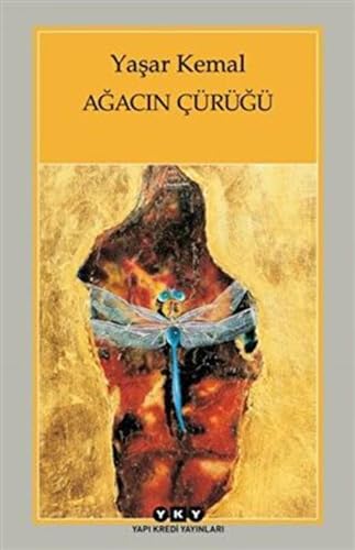 Agacin Çürügü Agacin Çürügü von Yapı Kredi Yayınları