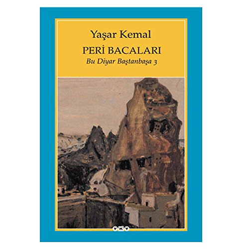 Peri Bacalari: Bu Diyar Bastanbasa 3: Bu Diyar Baştan Başa 3