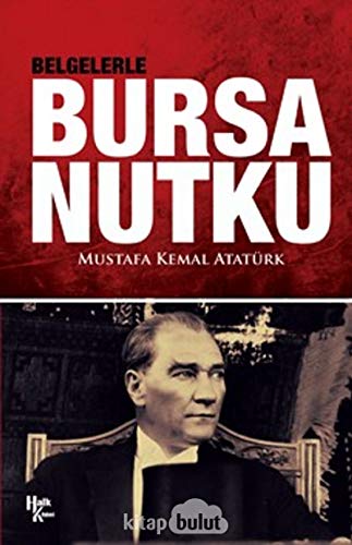 Belgelerle Bursa Nutku