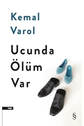 Ucunda Ölüm Var Ucunda Ölüm Var von Everest Yayınları