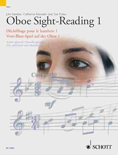Vom-Blatt-Spiel auf der Oboe 1: Eine erfrischend neue Methode. Band 1. Oboe. (Schott Sight-Reading Series, Band 1)