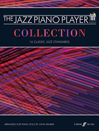 The Jazz Piano Player Collection, w. Audio-CD: 16 Classic Jazz Standards