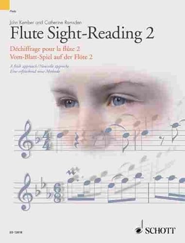 Vom-Blatt-Spiel auf der Flöte 2: Eine erfrischend neue Methode. Band 2. Flöte. (Schott Sight-Reading Series, Band 2)