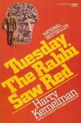 TUESDAY RABBI SAW RED