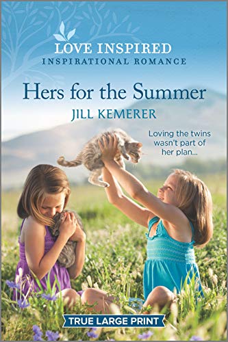 Hers for the Summer (Wyoming Sweethearts, 4)