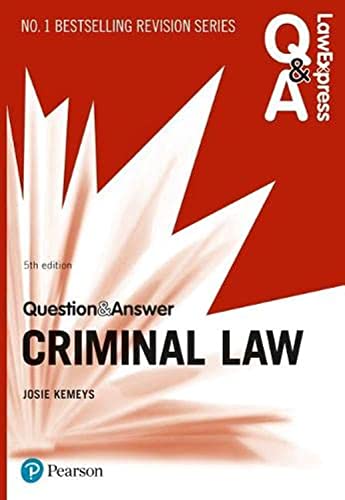 Law Express Question and Answer: Criminal Law, 5th edition (Law Express Questions & Answers) von Pearson Education Limited
