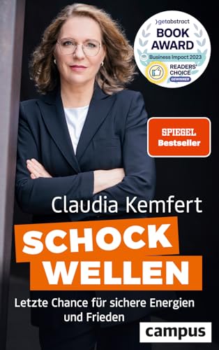 Schockwellen: Letzte Chance für sichere Energien und Frieden. Gewinner des getAbstract Business Impact Readers’ Choice Award 2023 Schockwellen: Letzte Chance für sichere Energien und Frieden. Gewinner des getAbstract Business Impact Readers’ Choice Award 2023