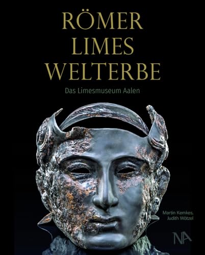 RÖMER - LIMES - WELTERBE: Das Limesmuseum Aalen