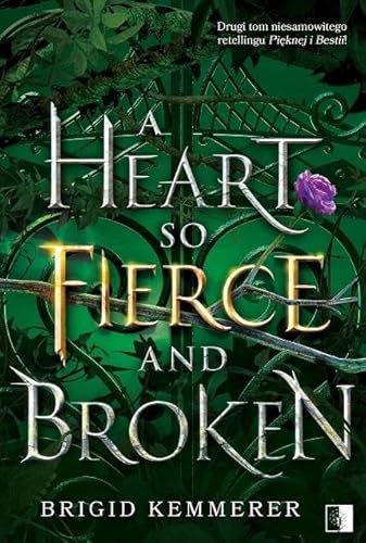 A Heart So Fierce and Broken