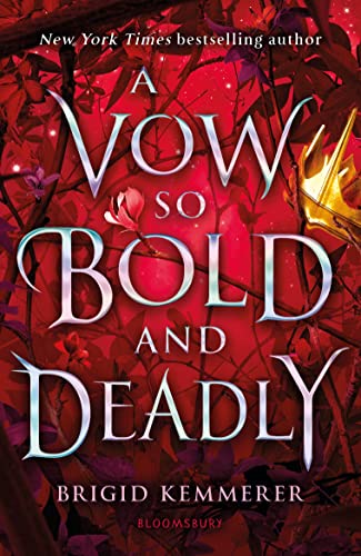 A Vow So Bold and Deadly (The Cursebreaker Series) von Bloomsbury YA