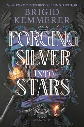 Forging Silver Into Stars (Forging Silver into Stars, 1)