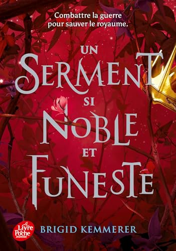 Un serment si noble et funeste: Un serment si noble et funeste von POCHE JEUNESSE