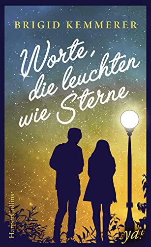 Worte, die leuchten wie Sterne Worte, die leuchten wie Sterne