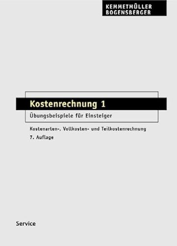 Kostenrechnung: Übungsbeispiele für Einsteiger