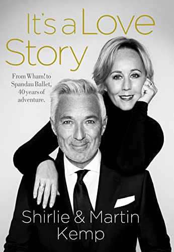 Shirlie and Martin Kemp: It's a Love Story von Mirror Books